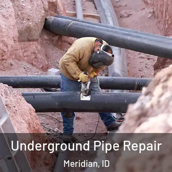  Underground Pipe Repair Meridian, ID